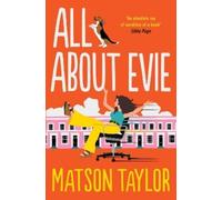 Matson Taylor All About Evie (Tascabile)