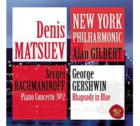 Matsuev Denis - Rachmaninov:Concerto N.2 Per Piano/Gershwin: Rapsodia