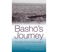 Matsuo Bashō Bashō's Journey (Tascabile)