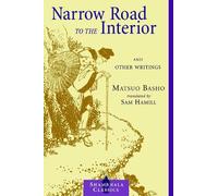 Matsuo Basho Narrow Road to the Interior (Tascabile) Shambhala Classics