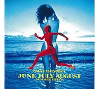 Matsuoka, Naoya - June July August: Summer Pieces