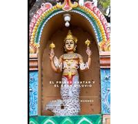 MATSYA: El Primer Avatar y el Gran Diluvio