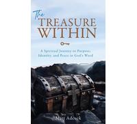 Matt Adcock The Treasure Within (Copertina rigida)