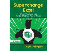 Matt Allington Supercharge Excel (Tascabile)