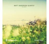 Matt Anderson Quartet Rambling (CD) Album
