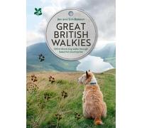 Matt Baker Great British Walkies (Tascabile) National Trust
