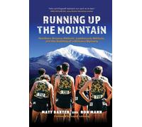 Matt Baxter Ron Mann Running Up the Mountain (Copertina rigida)