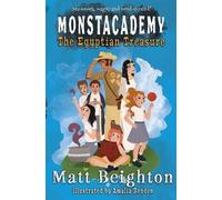 Matt Beighton The Egyptian Treasure (Tascabile) Monstacademy