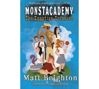 Matt Beighton The Egyptian Treasure (Tascabile) Monstacademy Dyslexia Adapted