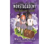Matt Beighton The Halloween Parade (Tascabile) Monstacademy