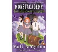 Matt Beighton The Halloween Parade (Tascabile) Monstacademy Dyslexia Adapted