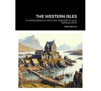 Matt Belcher The Western Isles (Tascabile)
