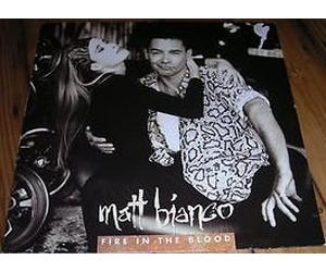 Matt Bianco - Fire in the blood (Club Mix, 1990) [VINYL]