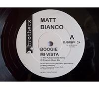 Matt Bianco - Matt Bianco - Boogie Mi Vista - [12"]