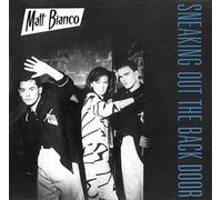MATT BIANCO - sneaking out the back door / matt's moods