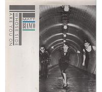 Matt Bianco - Whose side are you on? (WEA-LC, 1984) / Vinyl single [Vinyl-Single 7'']