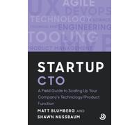 Matt Blumberg Shawn Nussbaum Startup CTO (Tascabile) Bolster Startup