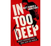 Matt Bobkin Adam Feibel In Too Deep (Tascabile)