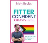 Matt Boyles The Fitter Confident Youniverse (Copertina rigida)