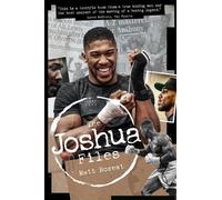 Matt Bozeat The Anthony Joshua Files (Copertina rigida)