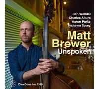 Matt Brewer Unspoken (CD) Album