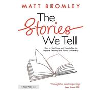Matt Bromley The Stories We Tell (Tascabile)