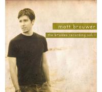 Matt Brouwer - B-Sides Recording Vol. 1