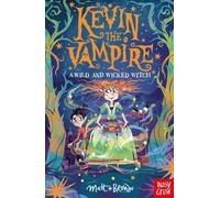 Matt Brown Kevin the Vampire: A Wild and Wicked Witch (Tascabile)