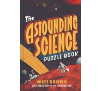 Matt Brown The Astounding Science Puzzle Book (Tascabile)