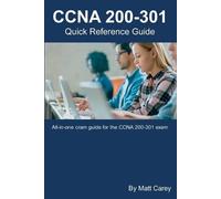 Matt Carey CCNA 200-301 Quick Reference Guide (Tascabile)