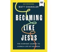 Matt Chandler Becoming Like Jesus Video Study (DVD)