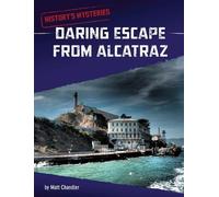 Matt Chandler Daring Escape from Alcatraz (Copertina rigida)