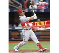 Matt Chandler Mike Trout (Copertina rigida)