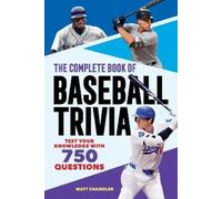 Matt Chandler The Complete Book of Baseball Trivia (Tascabile)