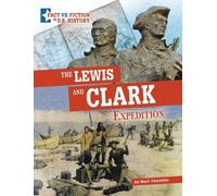 Matt Chandler The Lewis and Clark Expedition (Copertina rigida)