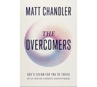 Matt Chandler The Overcomers (Copertina rigida)