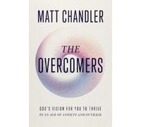 Matt Chandler The Overcomers (Tascabile) (PRESALE 23/10/2025)
