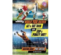 Matt Chandler Would You Rather Get a Hat Trick or Stop a Pena (Copertina rigida)