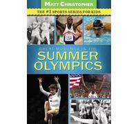 Matt Christopher Great Moments in the Summer Olympics (Tascabile)