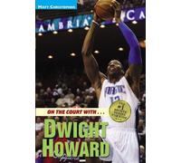 Matt Christopher On The Court With...Dwight Howard (Tascabile)