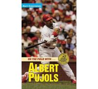 Matt Christopher On the Field with… Albert Pujols (Tascabile)
