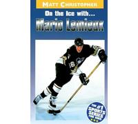 Matt Christopher On the Ice with...Mario Lemieux (Tascabile)