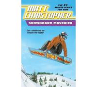 Matt Christopher Snowboard Maverick (Tascabile)