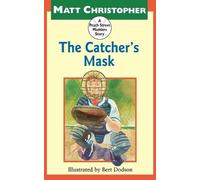 Matt Christopher The Catcher's Mask (Copertina rigida)