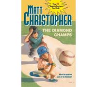 Matt Christopher The Diamond Champs (Tascabile)
