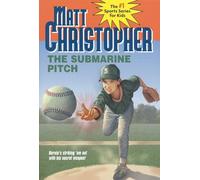Matt Christopher The Submarine Pitch (Tascabile)
