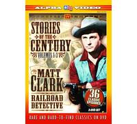 Matt Clark Railroad Detective - Stories of The Century - Volumes 1-3 (3-DV (DVD)