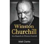 Matt Clarke Winston Churchill (Tascabile)
