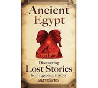 Matt Clayton Ancient Egypt (Copertina rigida)