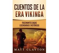 Matt Clayton Cuentos de la era vikinga (Copertina rigida)